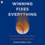 Winning Fixes Everything: How Baseball's Brightest Minds Created Sports' Biggest Mess