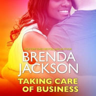 Title: Taking Care of Business, Author: Brenda Jackson