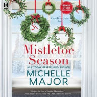Title: Mistletoe Season, Author: Michelle Major