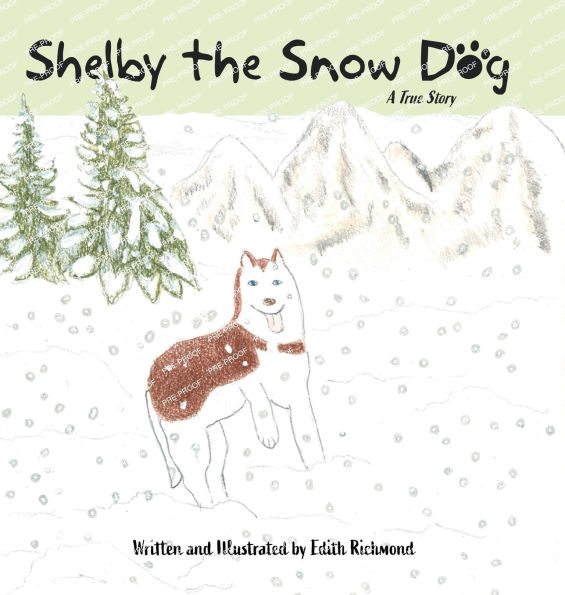 Shelby the Snow Dog