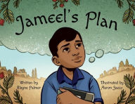 Title: Jameel's Plan, Author: Elayne Palmer