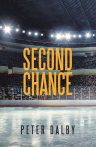 Title: Second Chance, Author: Peter Dalby