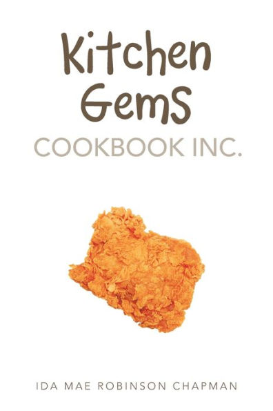 Kitchen Gems Cookbook Inc.