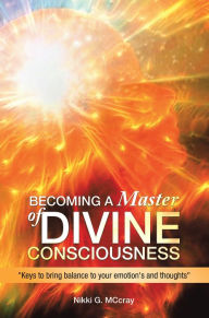 Title: Becoming a Master of Divine Consciousness: 