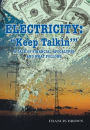 Electricity: Keep Talkin' A Tale of Financial Apocalypse and What Follows