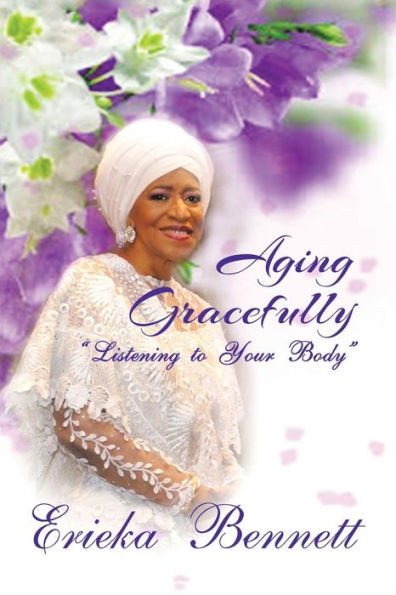 Aging Gracefully: Listening to Your Body