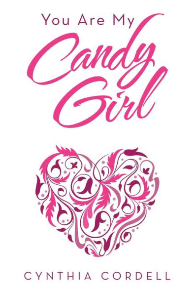 You Are My Candy Girl