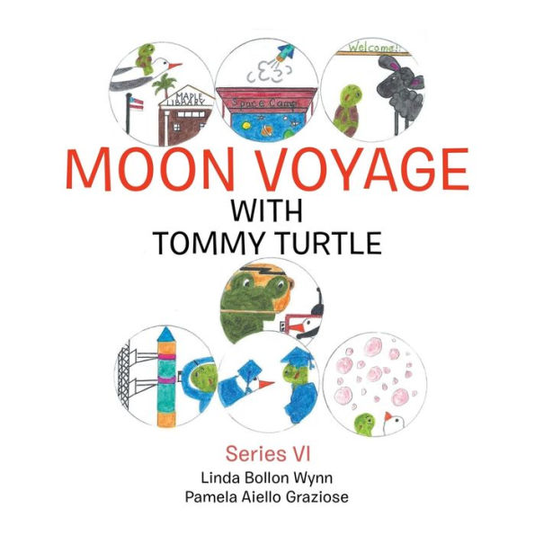 Moon Voyage with Tommy Turtle: Series Vi