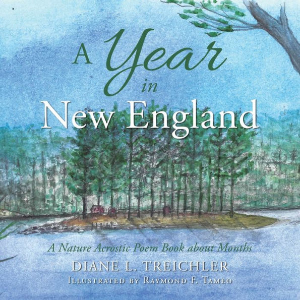 A Year New England: Nature Acrostic Poem Book About Months