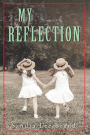 My Reflection