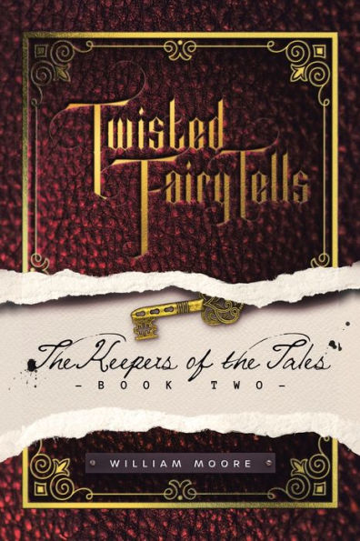 Twisted Fairy Tells: the Keepers of Tales