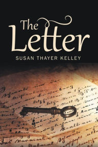 Title: The Letter, Author: Susan Thayer Kelley