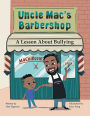 Uncle Mac's Barbershop: Lesson About Bullying