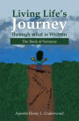 Living Life's Journey Through What Is Written: The Book of Sermons