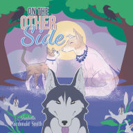 Title: On the Other Side: Himalayan-Siamese, Author: Isabella Macdonald Smith