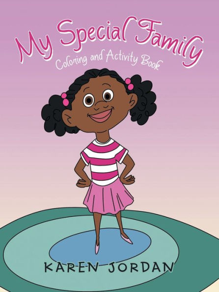 My Special Family: Coloring and Activity Book