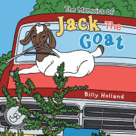 Title: The Memoirs of Jack the Goat, Author: Billy Holland