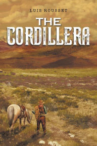 Title: The Cordillera, Author: Luis Rousset