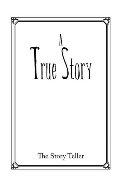 A True Story