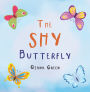The Shy Butterfly
