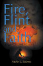 Fire, Flint and Faith