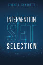 Intervention Set Selection