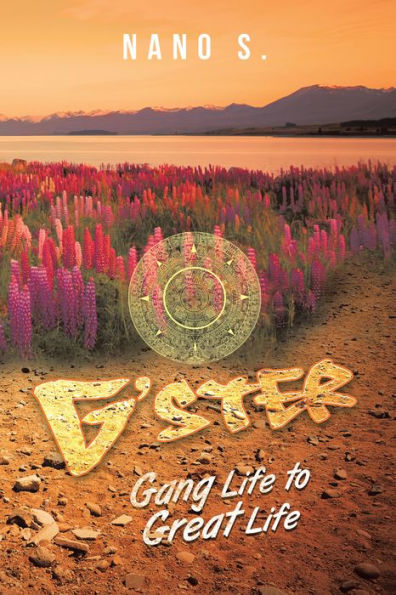 G' Ster: Gang Life to Great Life