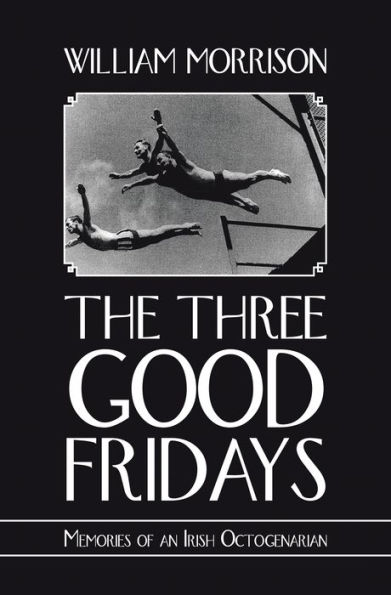 The Three Good Fridays