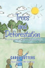 Trees and Deforestation