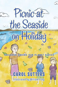 Title: Picnic at the Seaside on Holiday, Author: Carol Sutters