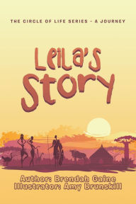 Title: Leila's Story, Author: Brendah Gaine