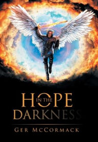 Title: Hope in the Darkness, Author: Ger McCormack