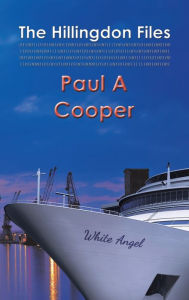 Title: The Hillingdon Files, Author: Paul A Cooper
