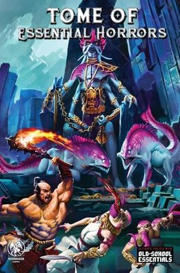 Tome of Essential Horrors OSE