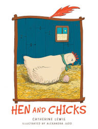 Title: Hen and Chicks (Bilingual Edition), Author: Catherine Lewis