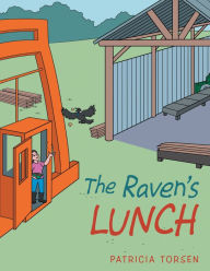 Title: The Raven's Lunch, Author: Patricia Torsen