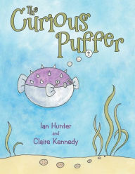 Special Storytime! The Curious Puffer: Local Author Signing 