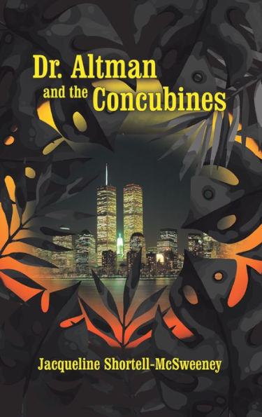 Dr. Altman and the Concubines