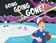 Title: Going Going Gone!, Author: Paul F. Petricca