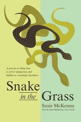 Snake in the Grass