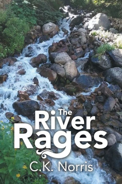 The River Rages