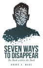 Seven Ways to Disappear: The Book within the Book