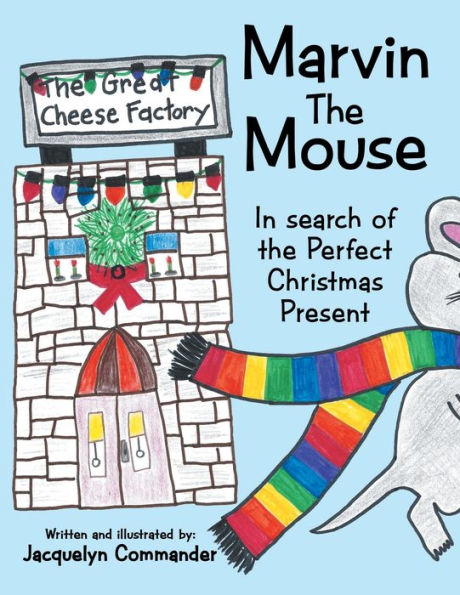 Marvin the Mouse: Search of Perfect Christmas Present