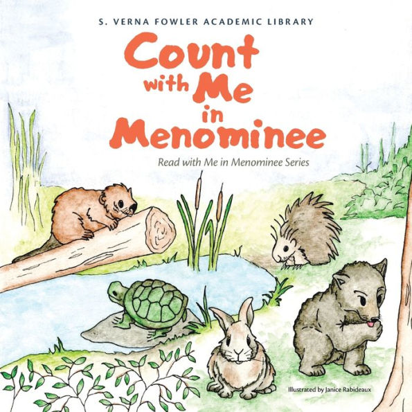 Count with Me Menominee: Read Menominee Series