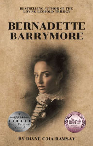 Title: BERNADETTE BARRYMORE, Author: Diane Coia-Ramsay