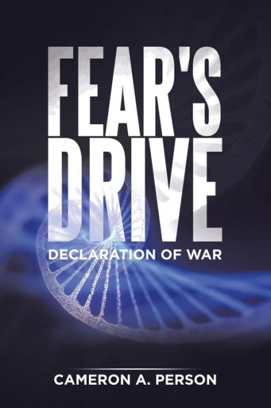 Fear's Drive: Declaration of War