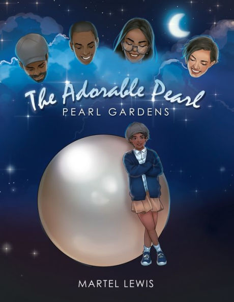 The Adorable Pearl: Pearl Gardens
