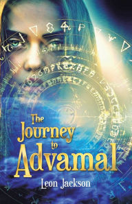 Title: The Journey to Advamal, Author: Leon Jackson