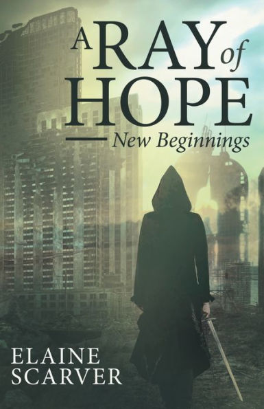 A Ray of Hope: New Beginnings