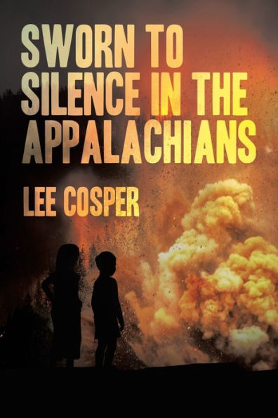 Sworn To Silence The Appalachians